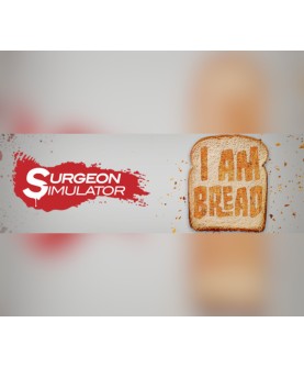 Surgeon Simulator AE + I Am Bread Steam Key EUROPE